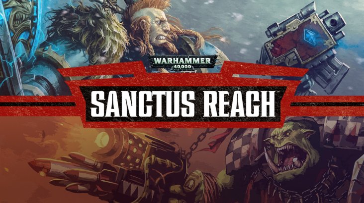 Warhammer 40,000: Sanctus Reach — Horrors of the Warp