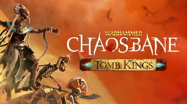 Warhammer Chaosbane Tomb Kings
