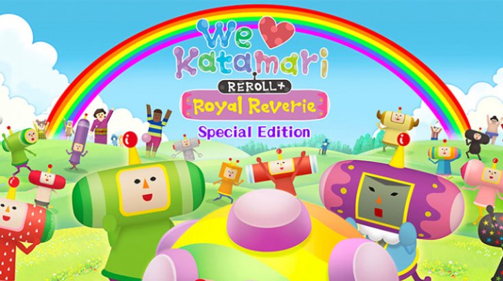 We Love Katamari REROLL+ Royal Reverie Special Edition