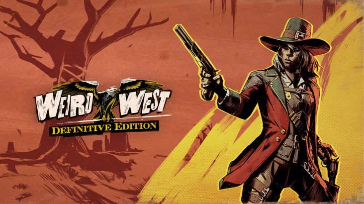 Weird West: Definitive Edition