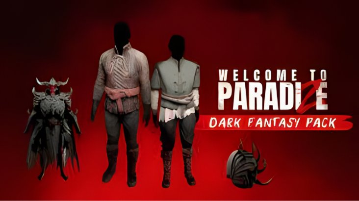 Welcome to ParadiZe — Dark Fantasy Cosmetic Pack