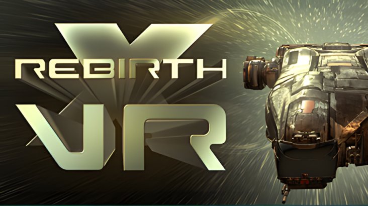 X Rebirth VR Edition