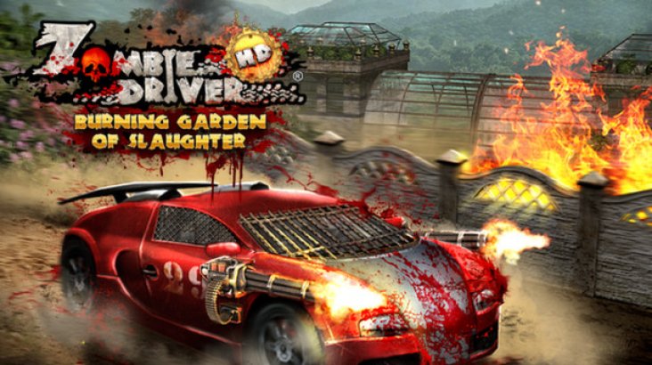 Zombie Driver HD Burning Garden of Slaughter
