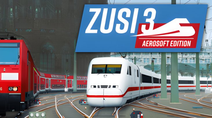 ZUSI 3 — Aerosoft Edition